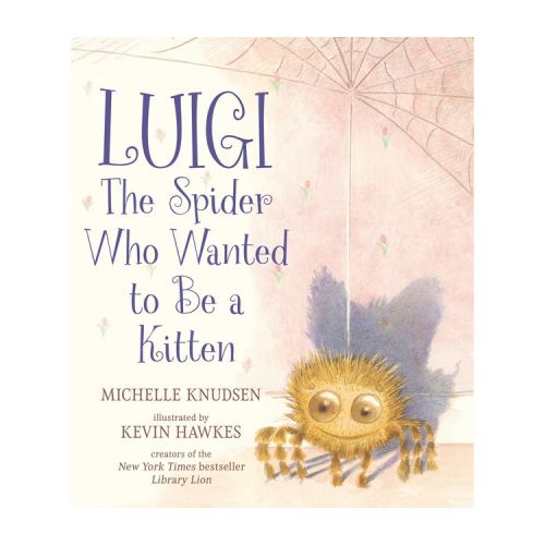 Luigi, the Spider Who Wanted to Be a Kitten