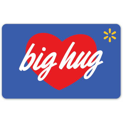 Big Hug Walmart Gift Card