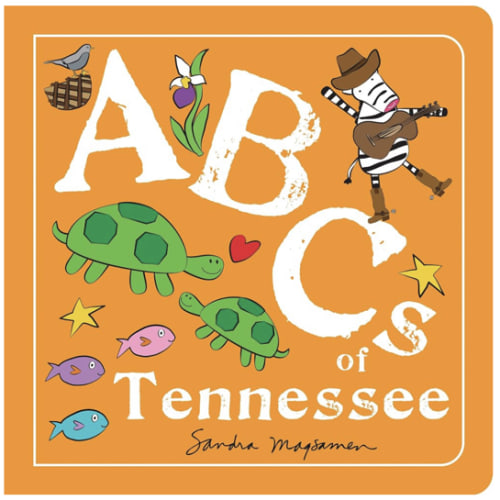 ABCs of Tennessee: An Alphabet Book of Love, Family, and Togetherness (ABCs Regional)