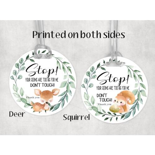 Stop! don't touch/ Stroller Tag / CarSeat Tag / Germ Tag /woodland/ Sign / Preemie / NICU/ l /baby boy/baby shower/ Neutral gender/Animal.