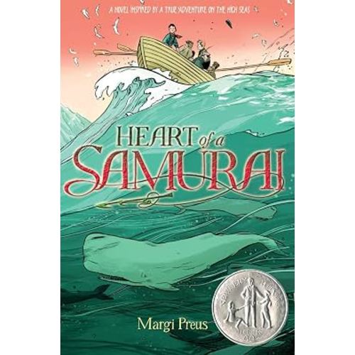 Heart of a Samurai: Newbery Medal-Winning Adventure Novel
