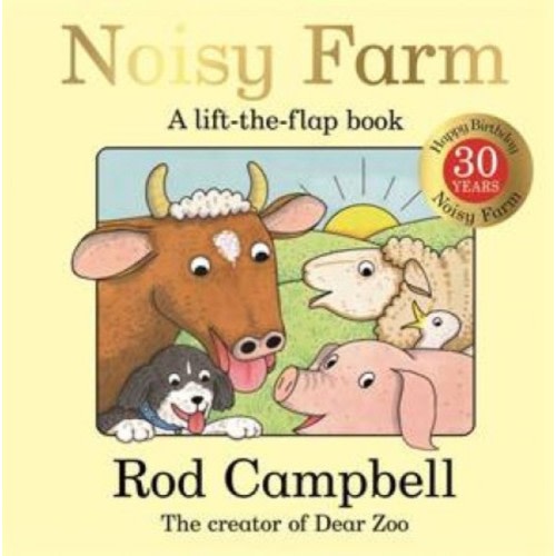 Noisy Farm a lift-the-flap book