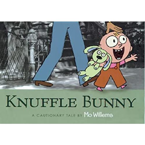 Knuffle Bunny: A Cautionary Tale