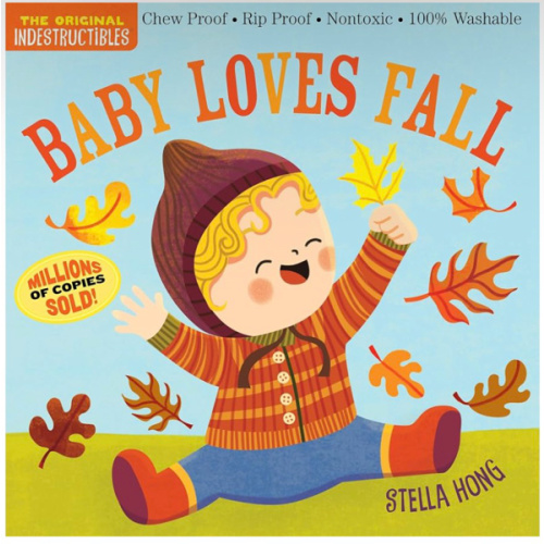 Indestructibles (The Original): Baby Loves Fall