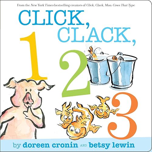 Click, Clack, 123 (A Click Clack Book) Board book – January 5, 2010