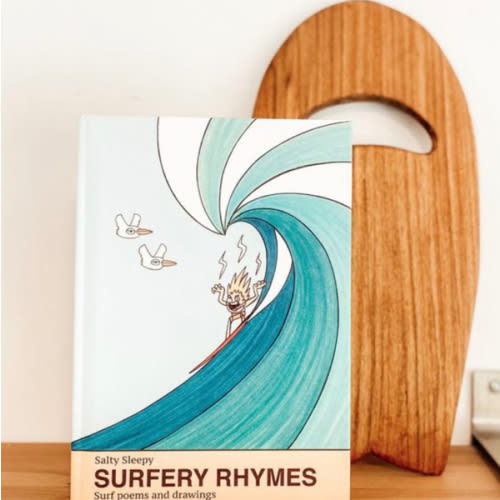 Salty Sleepy Surfery Rhymes- Surf Poems & Surf Art