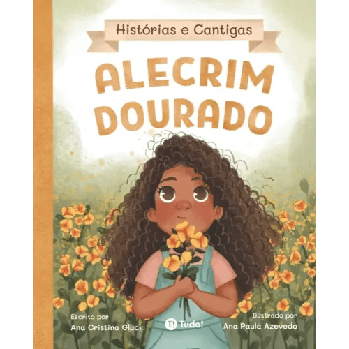 Alecrim Dourado (Histórias e Cantigas) (Portuguese Edition)