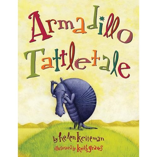 Armadillo Tattletale Paperback – July 24, 2019