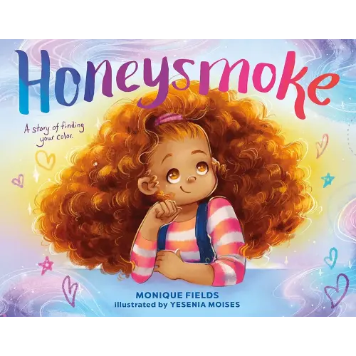 Honeysmoke: A Story of Finding Your Color