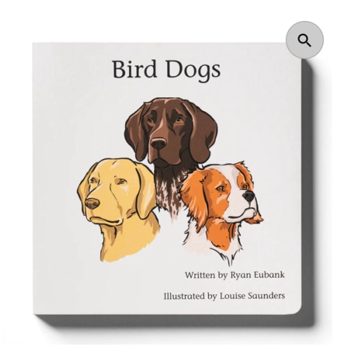 Bird Dogs Childrens Book
