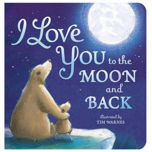 I Love You to the Moon and Back