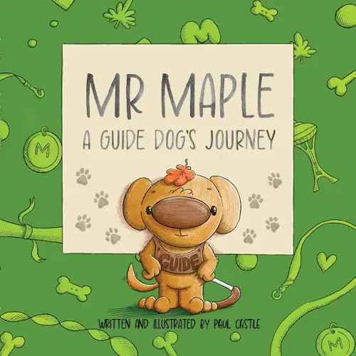 Mr. Maple: A Guide Dog's Journey