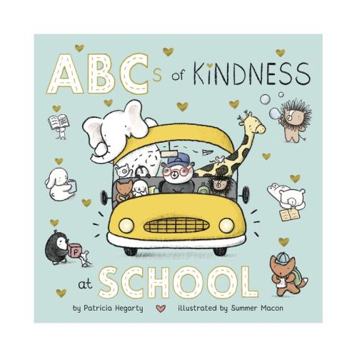 ABCs of Kindness at School - (Books of Kindness) by Patricia Hegarty (Board Book)