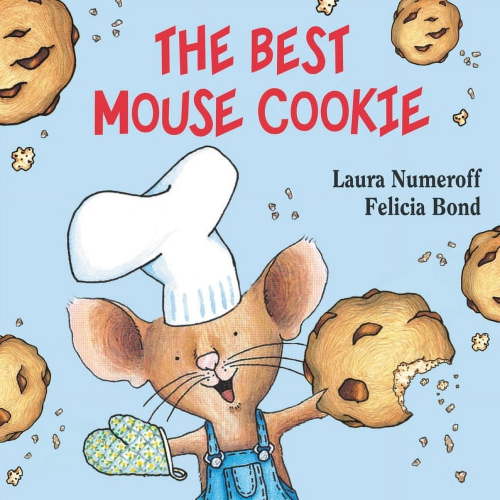 Laura Joffe Numeroff, Board Book, Mouse Cookie, Baking Adventure