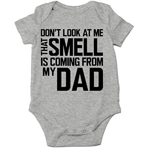 CBTwear Don't Look at Me Smell Is Coming From Dad Baby Bodysuit