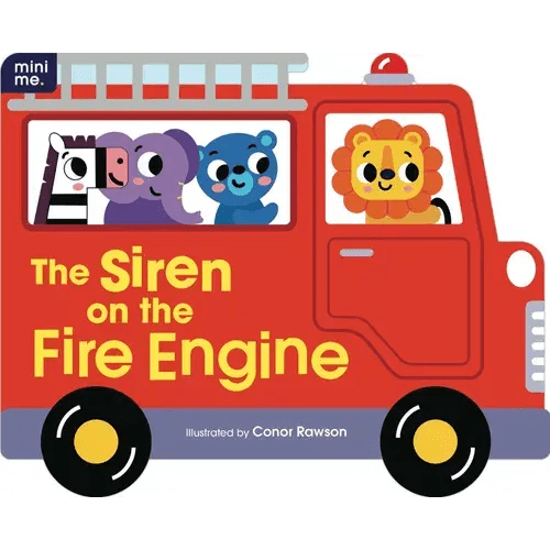 The Siren On The Fire Engine Board Book | Baby Bunting AU