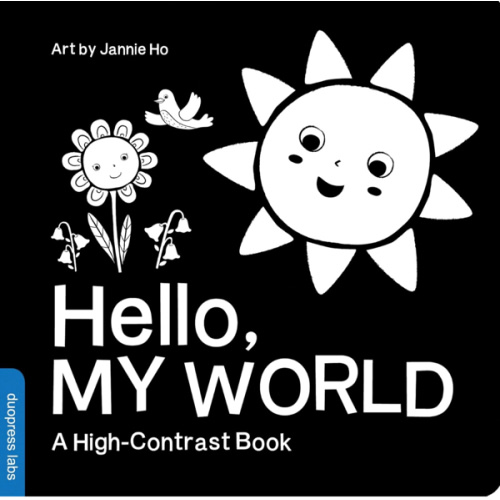 Hello, My World: A High-Contrast Board Book for Babies, Perfect for a Shower Gift