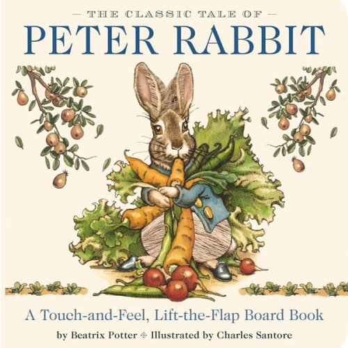 The Classic Tale of Peter Rabbit Hardcover: The Classic Edition by acclaimed Illustrator, Charles Santore (Charles Santore Children's Classics)