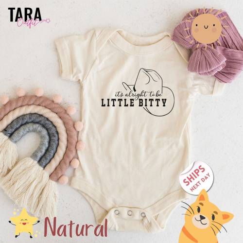 It's Alright To Be Little Bitty Onesie , Funny Baby Onesie , Cute Baby Onesie , Western Baby Gift , Western Baby Shower , 2000174