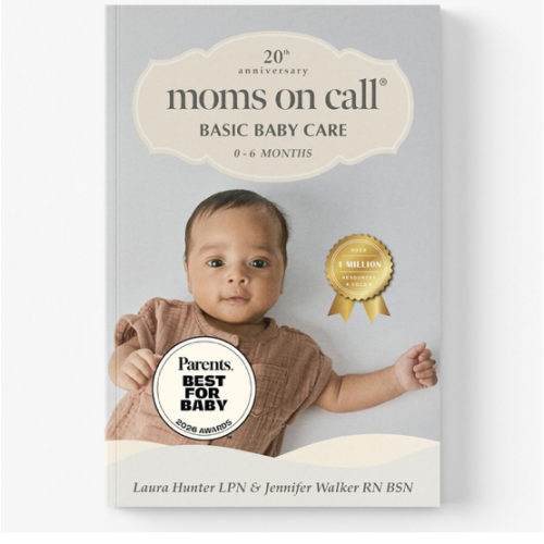 Moms on Call | Basic Baby Care 0-6 Months | Parenting Book 1 of 3 | 20th Anniversary Edition