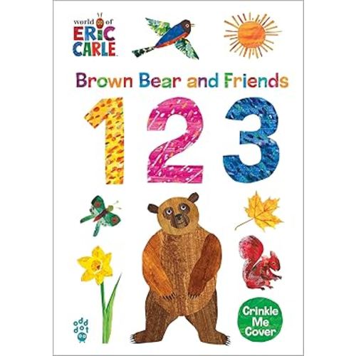 Brown Bear and Friends 123 (World of Eric Carle): A Padded Board Book with a Crinkle-Me Cover for Babies & Toddlers