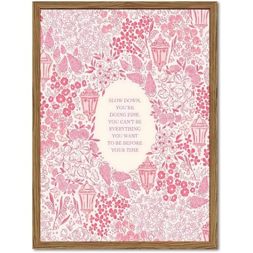 Inspirational Motivational Sign Wall Art Slow Down You're Doing Fine Wall Decor Pink Girl Coquette Floral Poster Canvas Print Aesthetic for Bedroom Living Dorm Room 12x16 inch Wood Framed