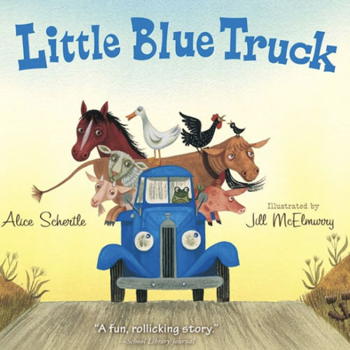 Little Blue Truck: A Lively Farm Adventure About Friendship, Kindness, and Helping Others in a Time of Need