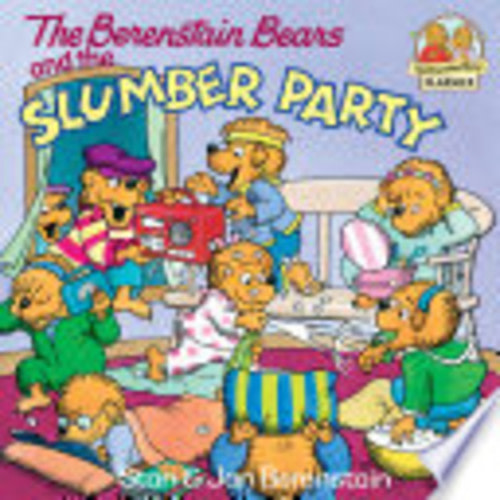 The Berenstain Bears and the Slumber Party