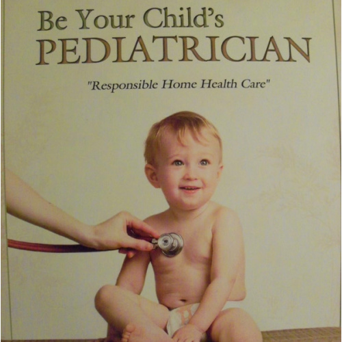 Be Your Child's Pediatrician