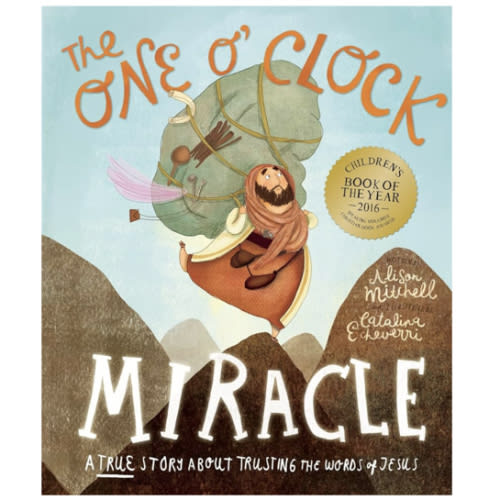 The One O'Clock Miracle (Tales That Tell the Truth)