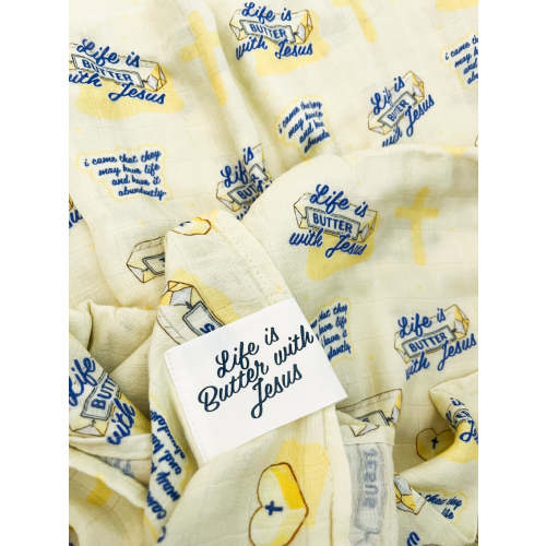 Life is Butter with Jesus Swaddle Blanket – OUR HOUSE ABOVE
