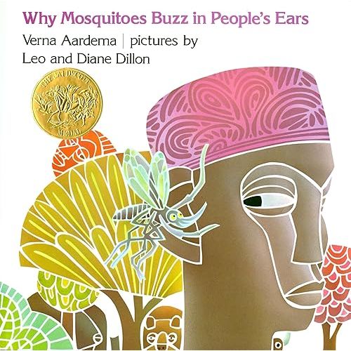 Why Mosquitoes Buzz in People's Ears: A West African Tale Hardcover – Picture Book, January 1, 1975