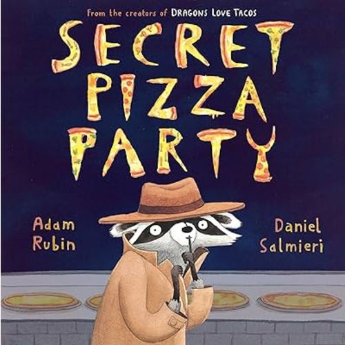 Secret Pizza Party