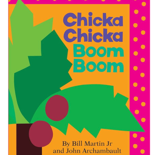 Chicka Chicka Boom Boom