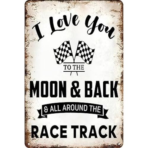 Race Car Room Decor For Boys Funny I Love You To The Moon And Back All Around The Race Track Metal Tin Sign Hot Wheels Bedroom Decor Racing Car Man Cave Garage Vintage Style Wall Art Decorations 8x12