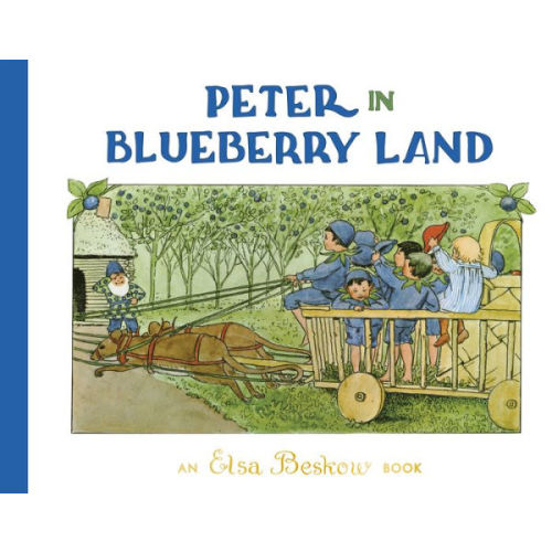 Peter in Blueberry Land by Elsa Beskow, Hardcover | Barnes & Noble®