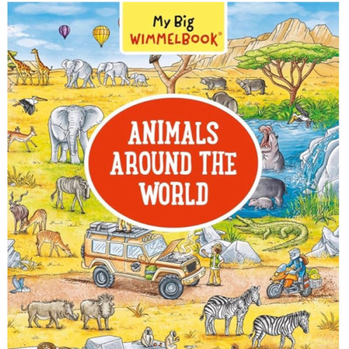 My Big Wimmelbook®―Animals Around the World: A Look-and-Find Book (Kids Tell the Story)
