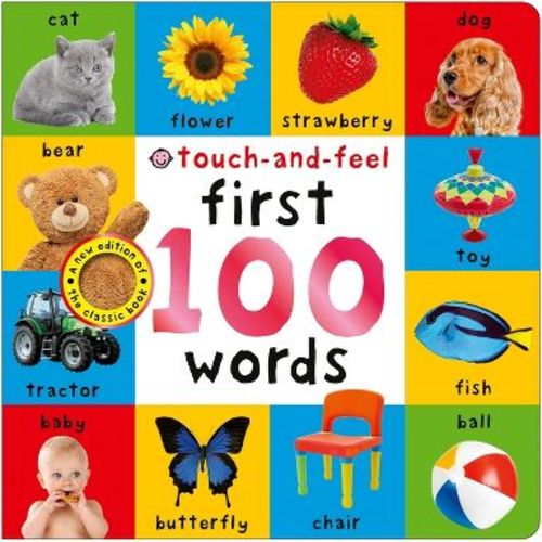 First 100 Words Touch-And-Feel - by Priddy Books (Board Book)