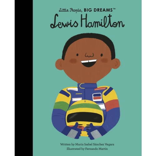 Little People, Big Dreams Lewis Hamilton, Book 97, (Hardcover)