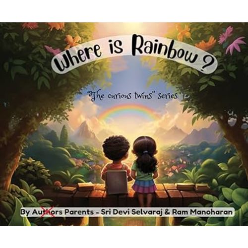 Where is Rainbow?: “The curious twins” series