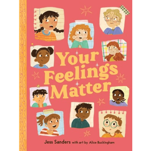 Your Feelings Matter by Jess Sanders - Book