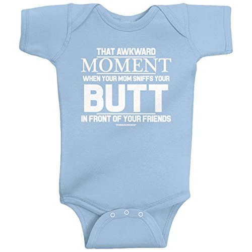 Threadrock Baby That Awkward Moment When Mom Sniffs Your Butt Infant Bodysuit