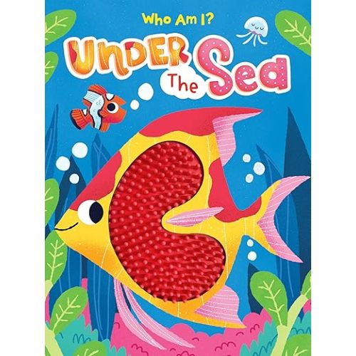 Under the Sea - Silicone Touch and Feel Board Book - Sensory Board Book (Touch & Feel Sensory Board Books for Baby & Toddler Time)