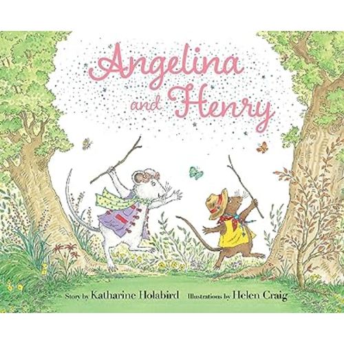 Angelina and Henry (Angelina Ballerina)