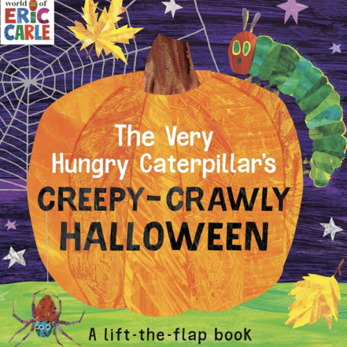 The Very Hungry Caterpillar's Creepy-Crawly Halloween: A Lift-the-Flap Book
