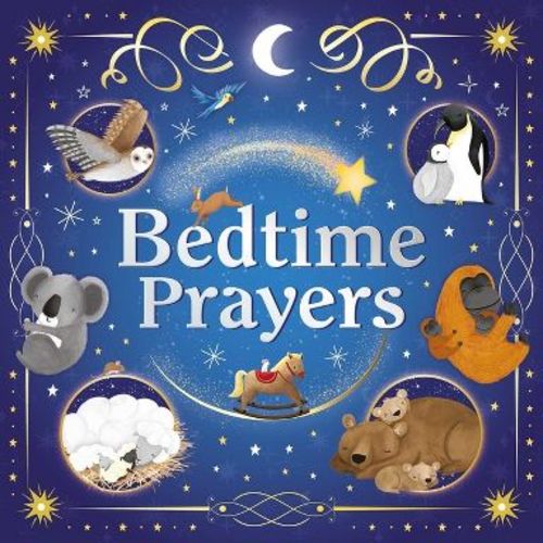 Bedtime Prayers - by Igloobooks (Board Book)