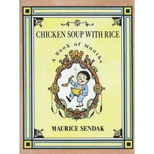 Chicken Soup with Rice: A Book of Months