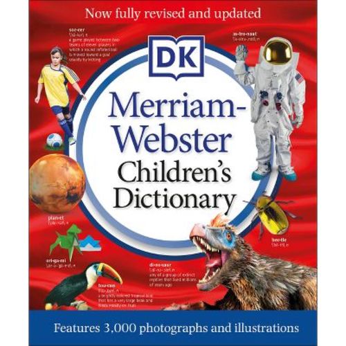 Merriam-Webster Children's Dictionary, New Edition - by DK (Hardcover)