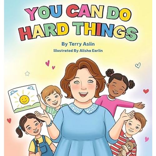 You Can Do Hard Things