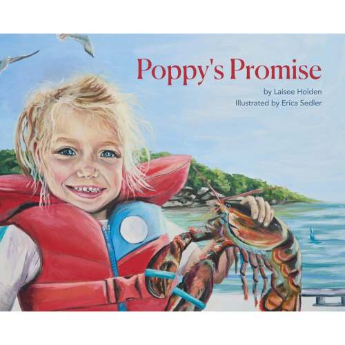 Poppy's Promise by Laisee Holden (Hardcover) – Bailey Baby Co.